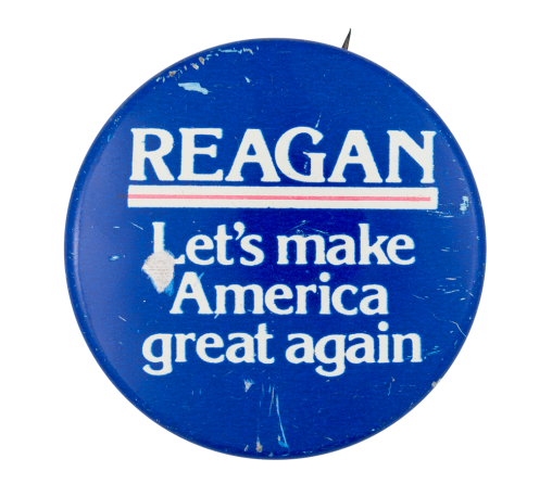 po-reagan-lets-make-america-button_busy_beaver_button_museum